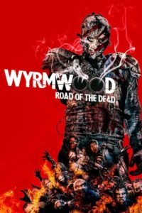 Nonton Wyrmwood: Road Of The Dead 2014