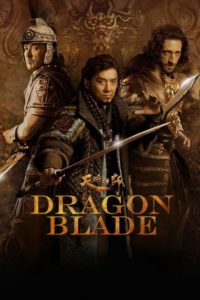 Nonton Dragon Blade 2015