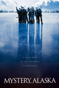 Nonton Mystery Alaska 1999