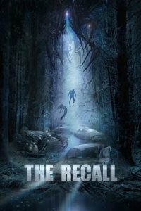 Nonton The Recall 2017