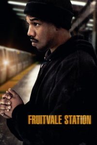 Nonton Fruitvale Station 2013