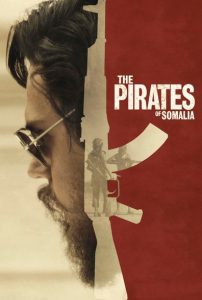 Nonton The Pirates of Somalia 2017