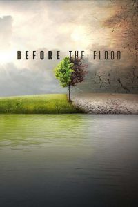 Nonton Before the Flood 2016