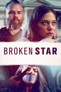 Nonton Broken Star 2018