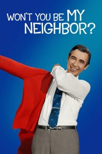 Nonton Won’t You Be My Neighbor? 2018