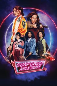 Nonton Gunpowder Milkshake 2021