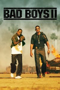 Nonton Bad Boys II 2003