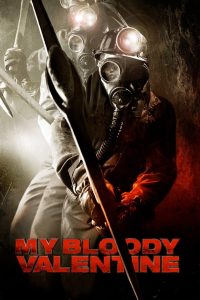 Nonton My Bloody Valentine 2009