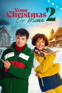 Nonton Your Christmas or Mine 2 2023