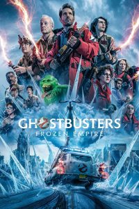 Nonton Ghostbusters: Frozen Empire 2024