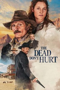 Nonton The Dead Don’t Hurt 2023