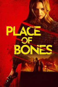 Nonton Place of Bones 2023