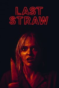 Nonton Last Straw 2023