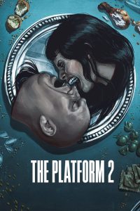 Nonton The Platform 2 2024