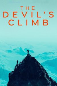 Nonton The Devil’s Climb 2024