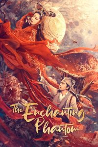 Nonton The Enchanting Phantom 2020